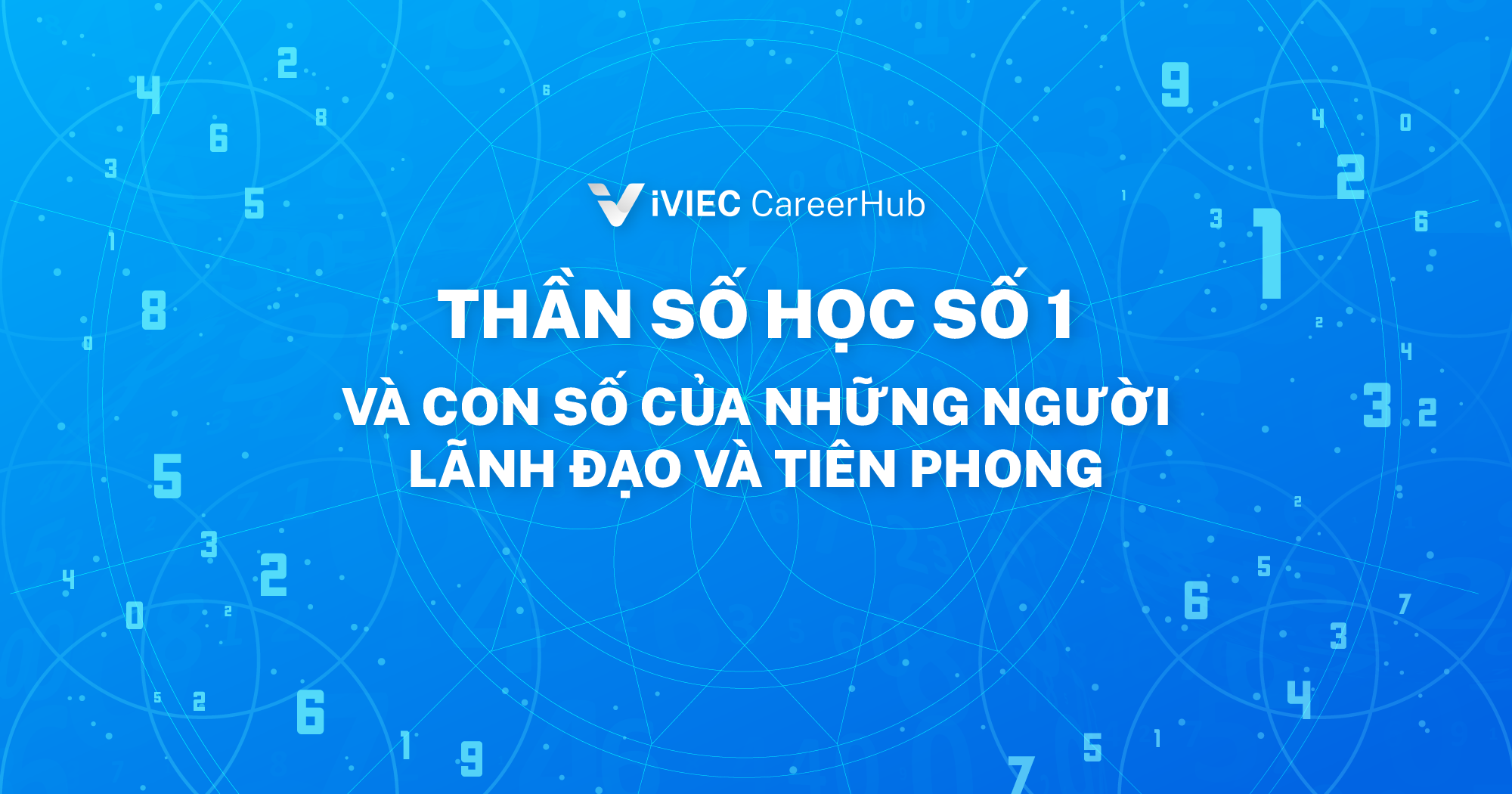 Số 1 và những công việc phù hợp 