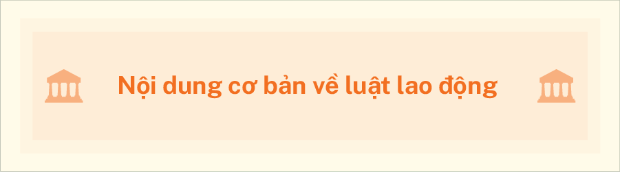 Những quyền lợi, luật lao động người lao động cần nắm được trước khi ký hợp đồng lao động
