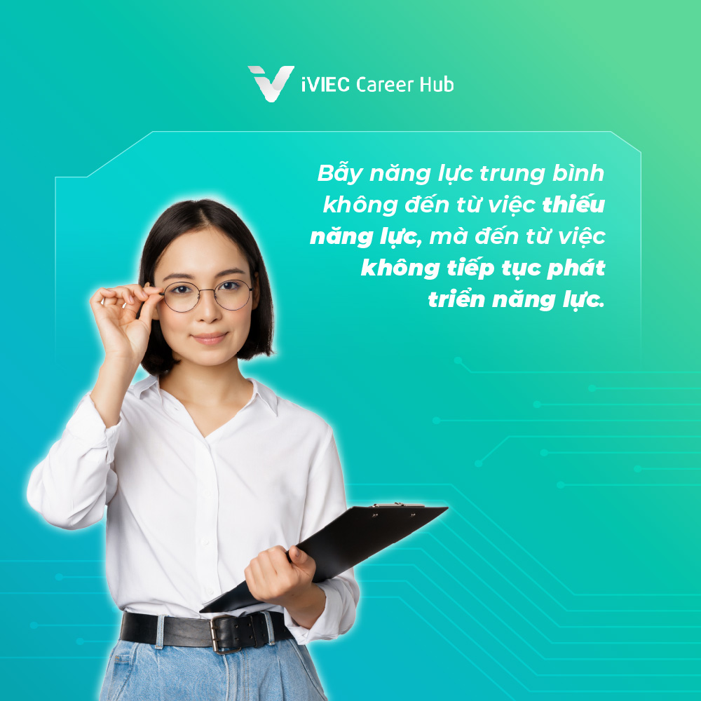 bẫy-năng-lực-trung-bình-1