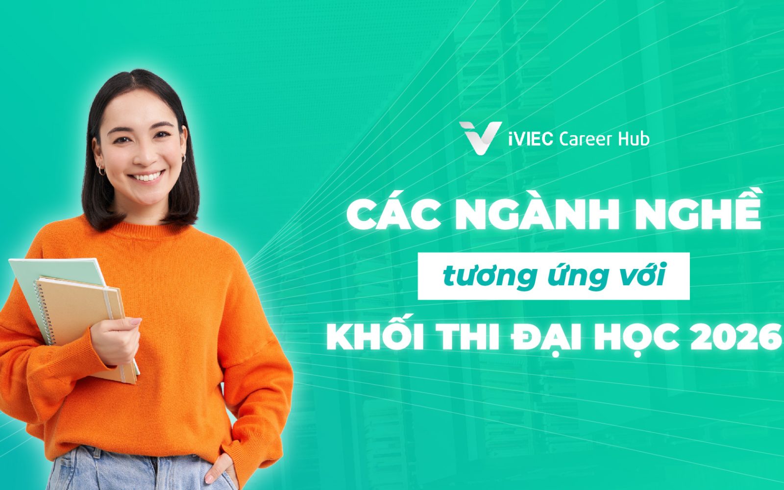 ngành-nghề-theo-khối-thi-đại-học-2026