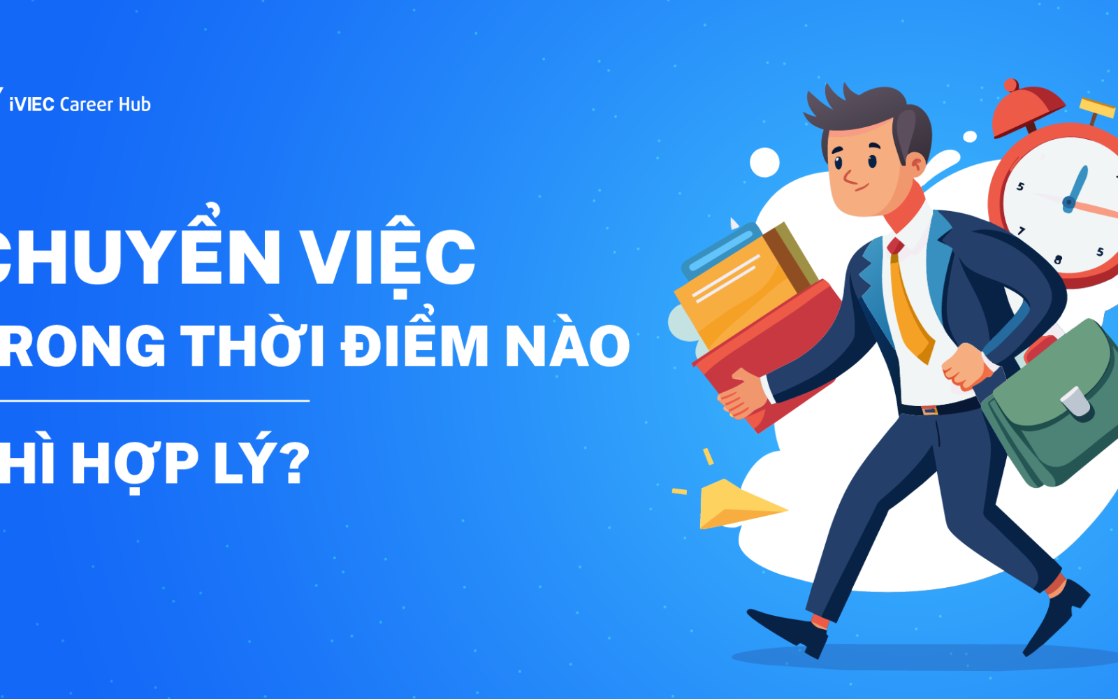 Thời điểm thích hợp để chuyển việc trong một năm 