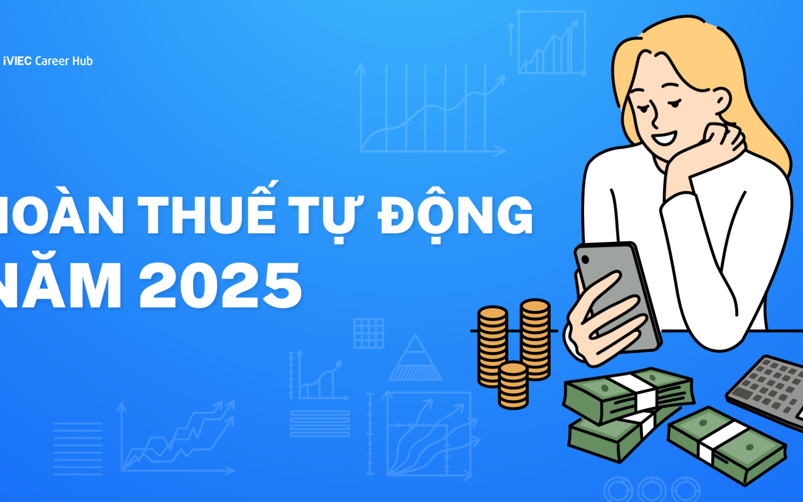 Hoàn Thuế Thu Nhập Cá Nhân: Quá Khứ, Hiện Tại và Tương Lai Tự Động