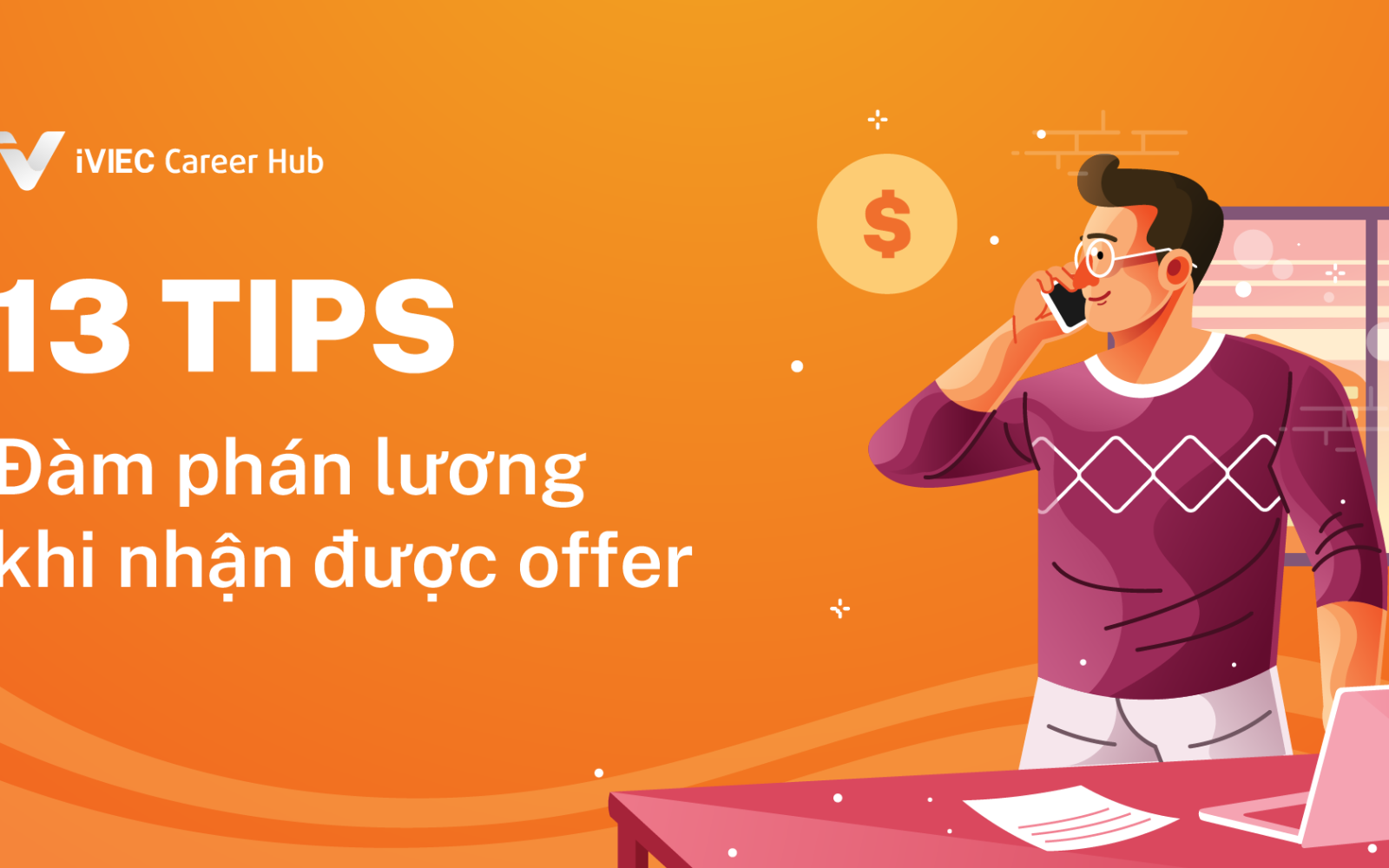 Làm sao để đàm phán lương sau khi nhận được Job Offer? 