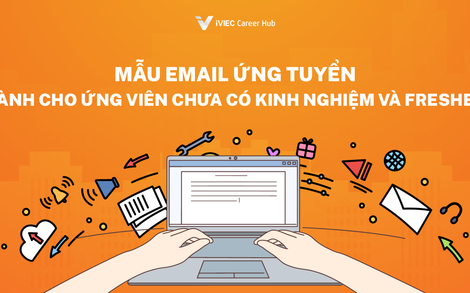 3s thu hút nhà tuyển dụng với email ứng tuyển chuyển nghiệp 