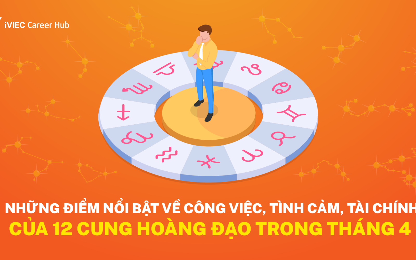 dự đoán tháng 4 của 12 cung hoàng đạo