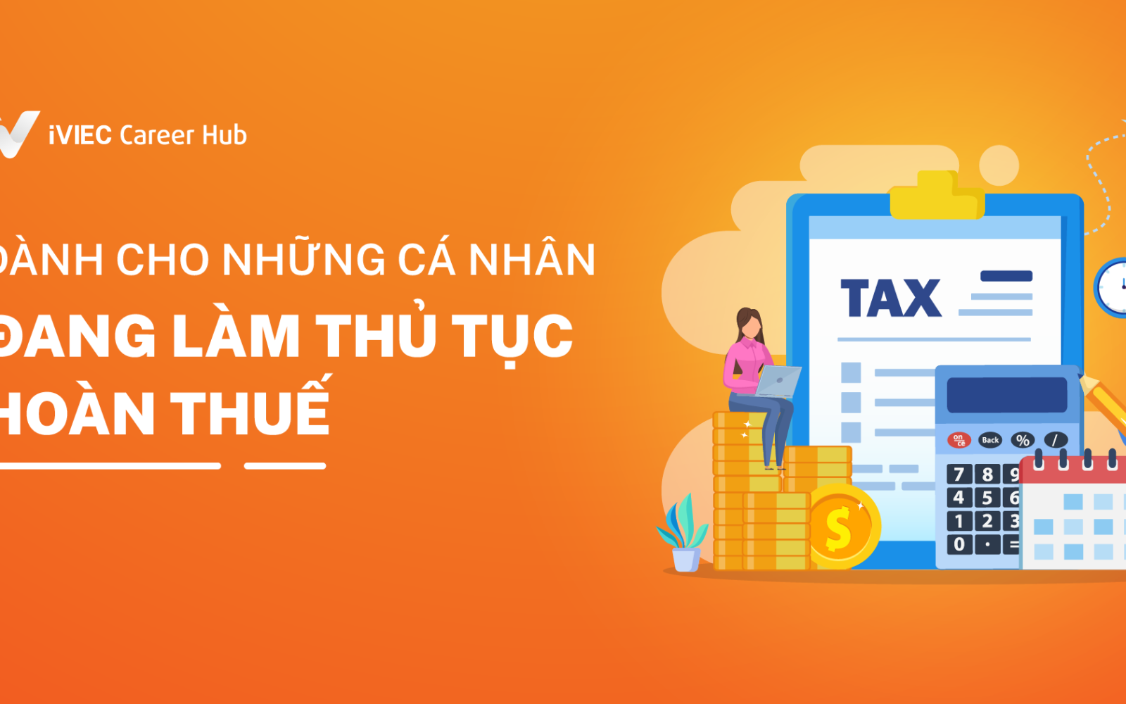 Quy trình hoàn thuế - Các trường hợp có thể hoàn thuế 