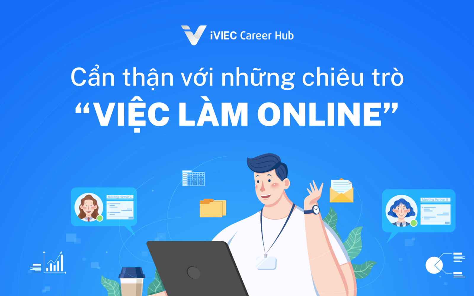 Việc làm online - Cạm bẫy lùa gà người lao động cần tránh 