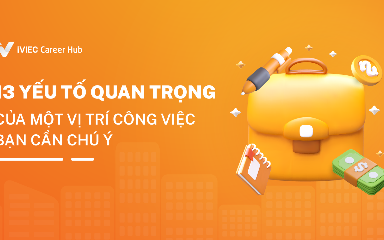 Lựa chọn công việc nên dựa vào những yếu tố nào?
