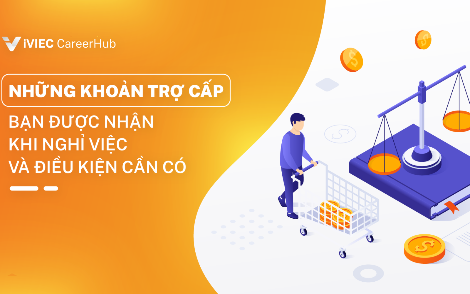 Nghỉ việc có được nhận tiền trợ cấp? Phần 1 