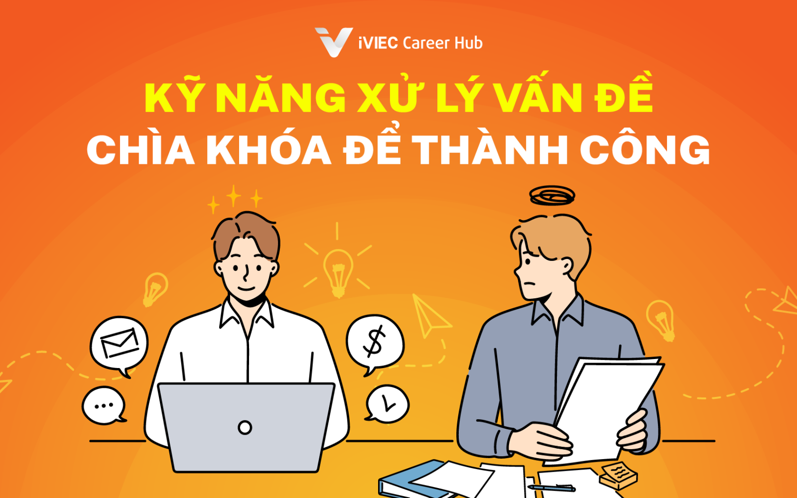Phát triển kỹ năng xử lý vấn đề, kỹ năng cần có của ứng viên 5.0 