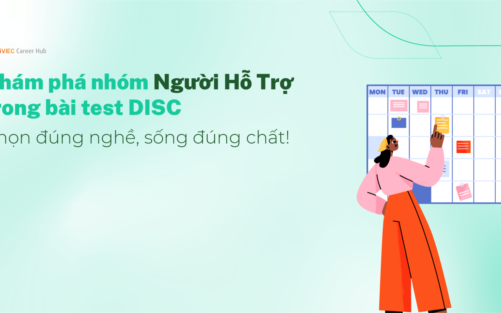 Nhóm SC trong DISC: Kiên nhẫn, cẩn trọng, vững vàng