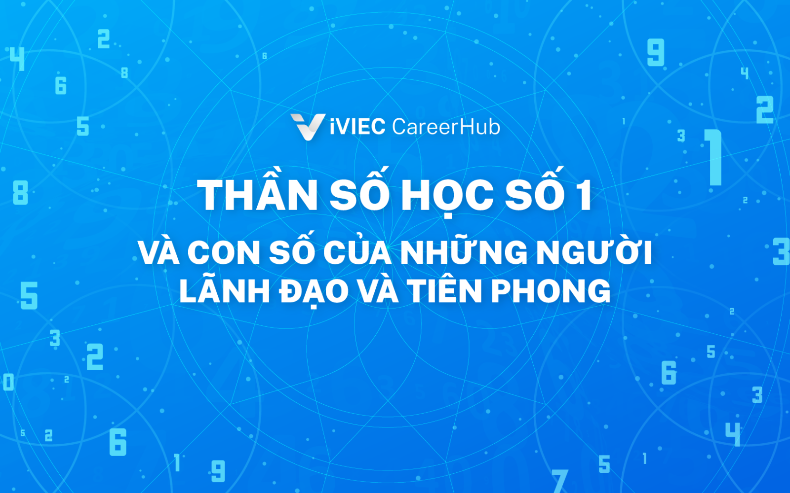 Số 1 và những công việc phù hợp 